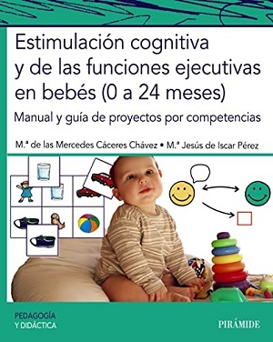 El desarrollo cognitivo de los bebés de 0 a 2 años